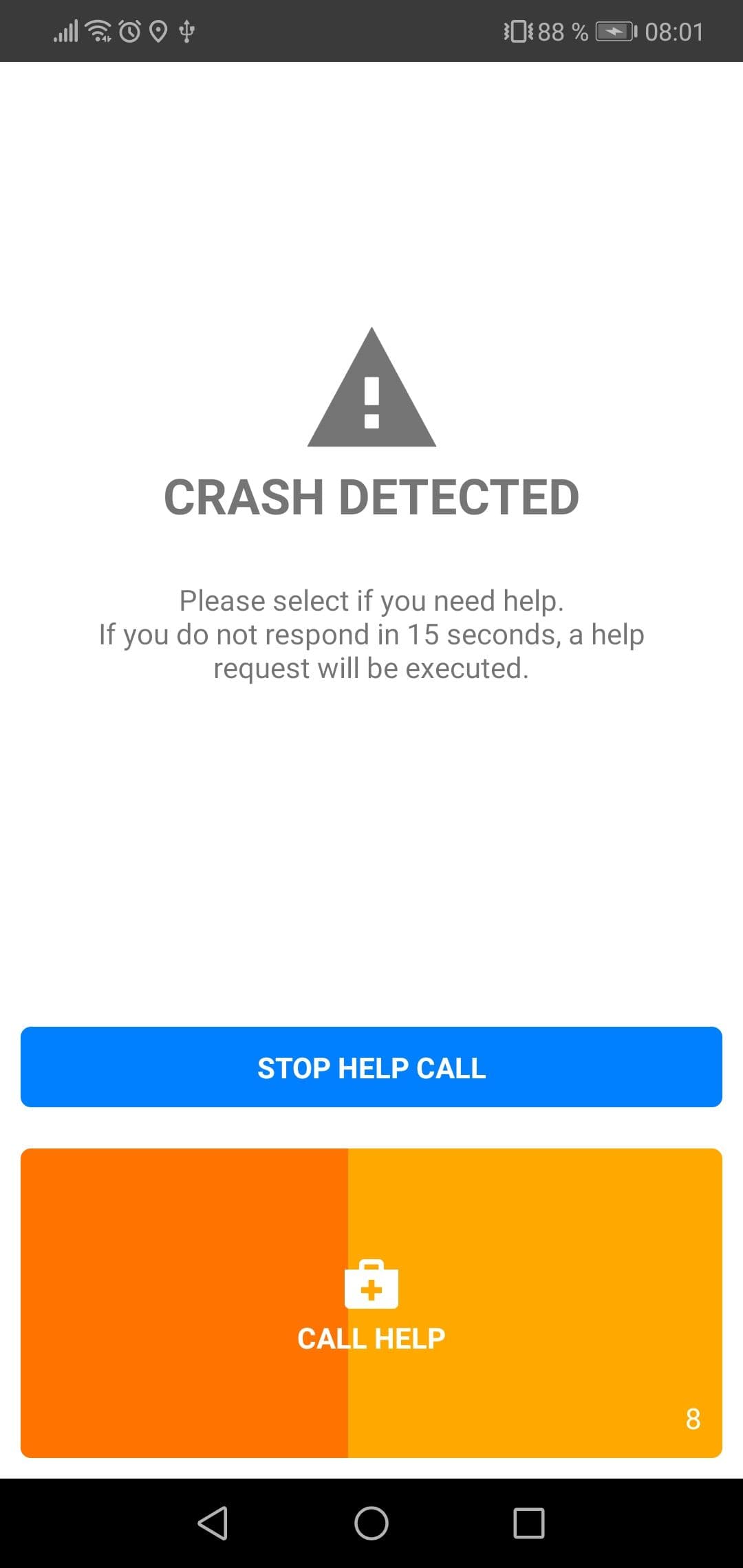 A text showing that a crash was detected. Two buttons are below, a blue one to stop the help call, and an orange one filling itself that will call help.