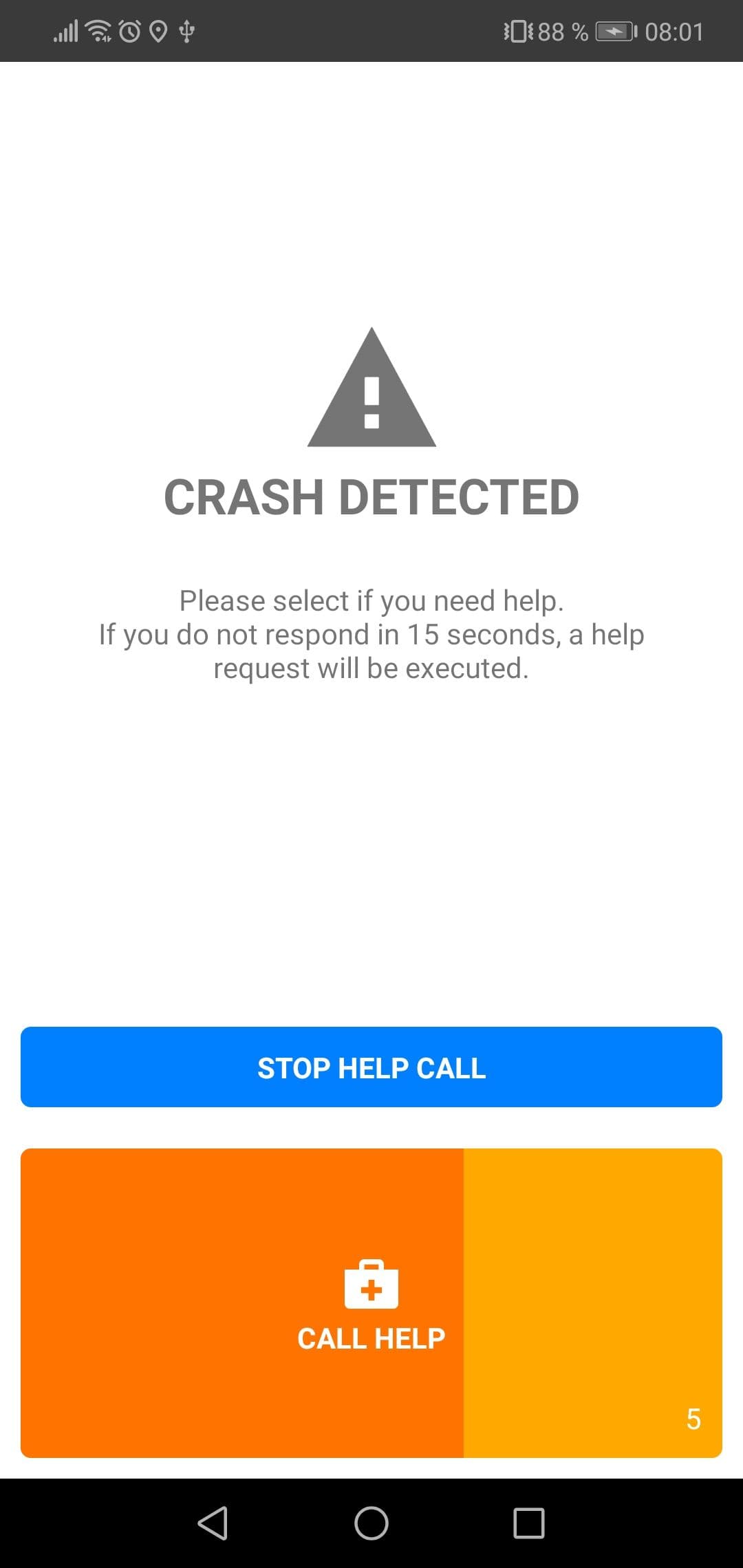 A text showing that a crash was detected. Two buttons are below, a blue one to stop the help call, and an orange one filling itself that will call help.